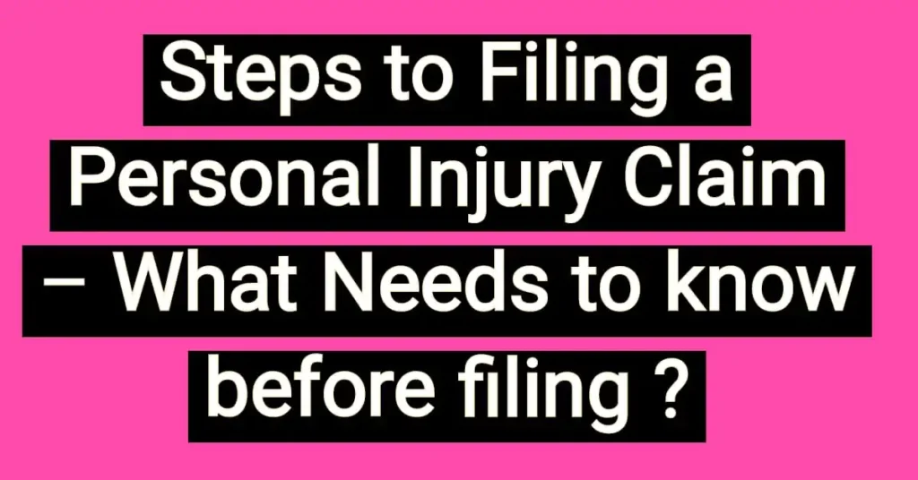 Steps-to-Filing-a-Personal-Injury-Claim
